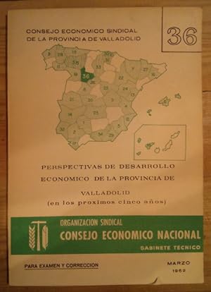 Imagen del vendedor de Perspectivas de desarrollo econmico de la provincia de Valladolid (en los prximos cinco aos) a la venta por La Leona LibreRa