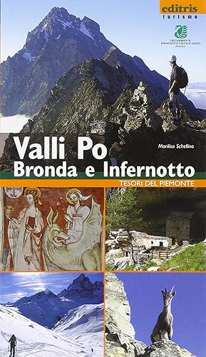 Bild des Verkufers fr Valli Po, Bronda e Infernotto zum Verkauf von Libro Co. Italia Srl