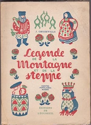 Légendes De La Montagne et De La Steppe Contes Populaires Russes