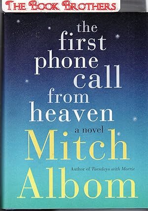 Seller image for The First Phone Call From Heaven (SIGNED) for sale by THE BOOK BROTHERS