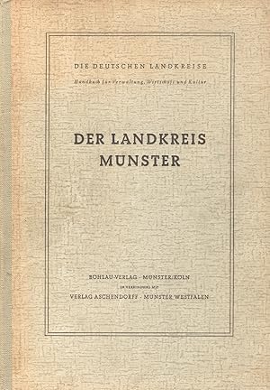 Seller image for Der Landkreis Mnster / Regierungsbezirk Mnster (Die Landkreise in Westfalen Band 2) for sale by Paderbuch e.Kfm. Inh. Ralf R. Eichmann