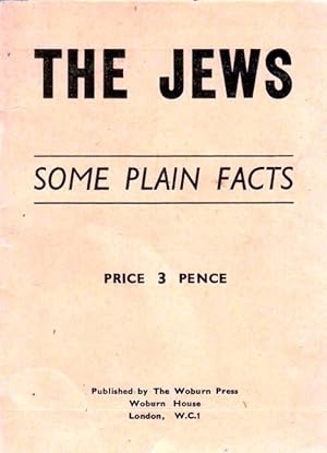Image du vendeur pour THE JEWS: SOME PLAIN FACTS mis en vente par Dan Wyman Books, LLC