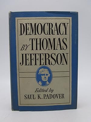Democracy by Thomas Jefferson (First Edition)