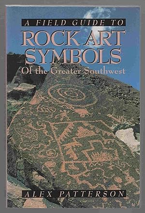 Bild des Verkufers fr A Field Guide to Rock Art Symbols of the Greater Southwest zum Verkauf von Riverwash Books (IOBA)