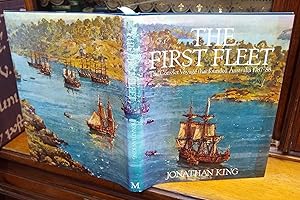 Image du vendeur pour The First Fleet, The Convict Voyage That Founded Australia 1787-88. mis en vente par The Petersfield Bookshop, ABA, ILAB