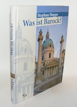 Imagen del vendedor de WAS IST BAROCK? Architektur und Stdtebau Europas 1580 - 1770 a la venta por Rothwell & Dunworth (ABA, ILAB)