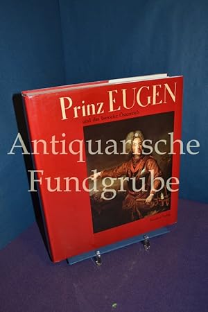 Bild des Verkufers fr Prinz Eugen und das barocke sterreich zum Verkauf von Antiquarische Fundgrube e.U.