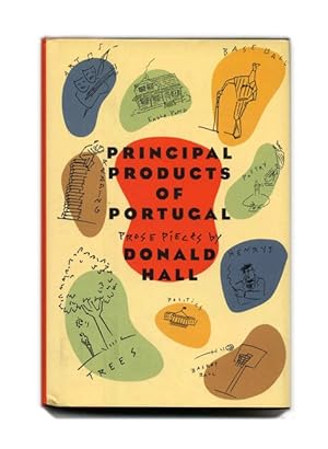 Principal Products of Portugal: Prose Pieces - 1st Edition/1st Printing
