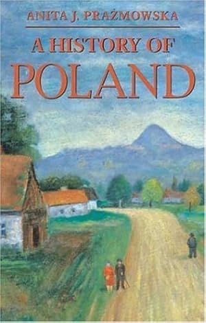 Bild des Verkufers fr A History of Poland (Palgrave Essential Histories) zum Verkauf von Modernes Antiquariat an der Kyll