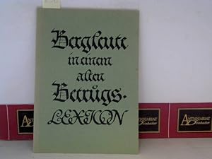 Bergleute in einem alten Betrugs-Lexicon. (= Leobener Grüne Hefte, Heft 58).