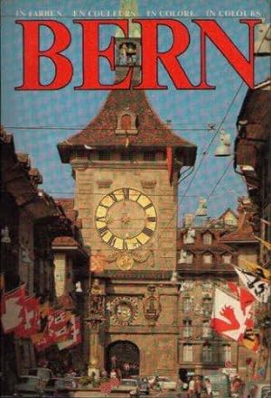 Imagen del vendedor de Bern in Farben. Die Hauptstadt der Schweiz in Farben a la venta por North American Rarities