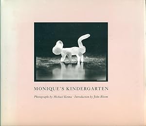 MICHAEL KENNA MONIQUE'S KINDERGARTEN : Le Jardin d'Enfants : Der Kindergarten : El Jardin De Infa...