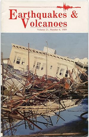 Immagine del venditore per Earthquakes and Volcanoes, Volume 21 Number 6 (1989): The Loma Prieta Earthquake of October 17, 1989 venduto da The Green Arcade