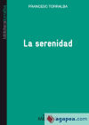 Seller image for La serenidad for sale by AG Library