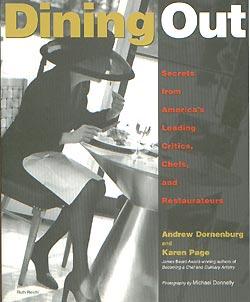 Dining Out: Secrets from America's Leading Critics, Chefs, and Restaurateurs