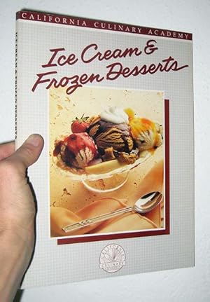 Imagen del vendedor de Ice Cream and Frozen Desserts (California Culinary Academy Series) a la venta por cookbookjj