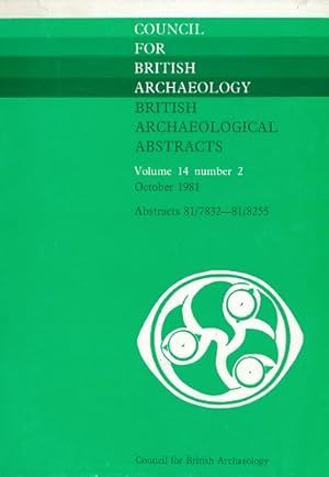 Seller image for British Archaeological Abstracts. Volume 14, number 2, April 1981 for sale by Barter Books Ltd