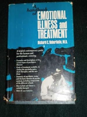 Seller image for Handbook of Emotional Illness and Treatment, A for sale by Lotzabooks