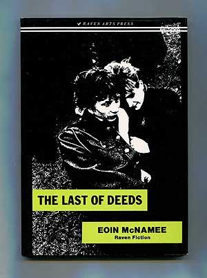 Imagen del vendedor de The Last of Deeds a la venta por Between the Covers-Rare Books, Inc. ABAA