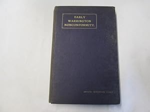 Bild des Verkufers fr Early Warrington Nonconformity zum Verkauf von Goldstone Rare Books
