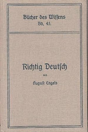 Seller image for Richtig Deutsch - Die Hauptschwierigkeiten der deutschen Sprache - Bcher des Wissens Band 45 for sale by Antiquariat Carl Wegner