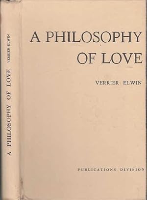 Bild des Verkufers fr A Philosophy of Love: Patel Memorial Lectures zum Verkauf von Antiquariat Carl Wegner