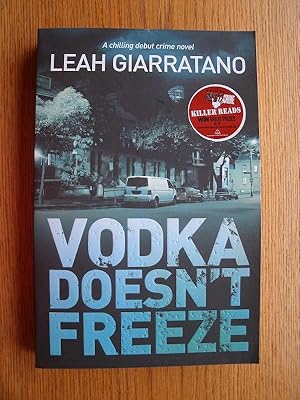 Immagine del venditore per Vodka Doesn't Freeze venduto da Scene of the Crime, ABAC, IOBA