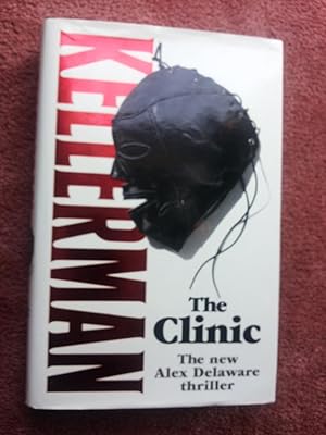 Seller image for THE CLINIC - Alex Delaware Thriller for sale by Ron Weld Books