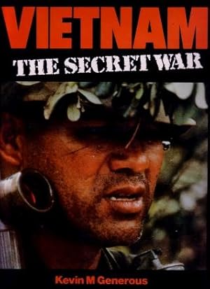 Vietnam : The Secret War