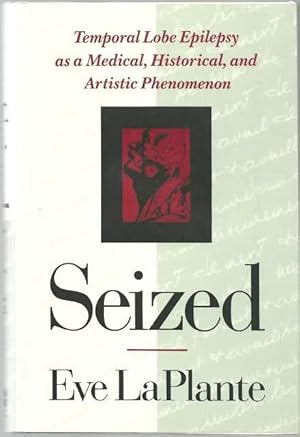 Immagine del venditore per Seized: Temporal Lobe Epilepsy as a Medical, Historical, and Artistic Phenomenom venduto da Lincbook
