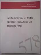 Imagen del vendedor de Estudio jurdico de los delitos tipificados en el artculo 578 del Cdigo Penal a la venta por Librera Ofisierra