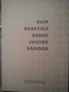 Imagen del vendedor de Gua prctica sobre juicios rpidos a la venta por Librera Ofisierra