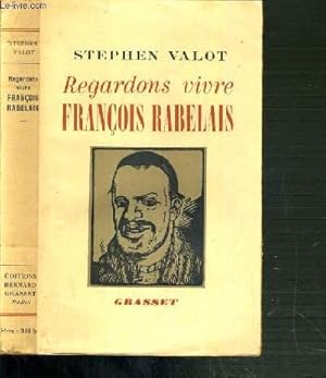 Imagen del vendedor de REGARDONS VIVRE FRANCOIS RABELAIS a la venta por Le-Livre