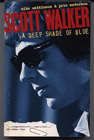 Seller image for Scott Walker - A Deep Shade Of Blue for sale by West Portal Books