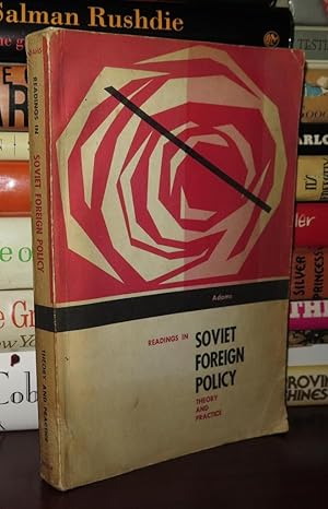 Immagine del venditore per READINGS IN SOVIET FOREIGN POLICY Theory and Practice venduto da Rare Book Cellar