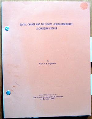 Social Change and the Soviet Jewish Immigrant: a Canadian Profile