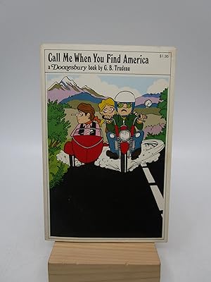 Seller image for Call Me When You Find America for sale by Shelley and Son Books (IOBA)