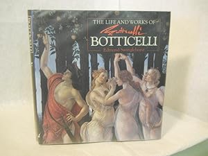 Imagen del vendedor de The Life & Works of Botticelli a la venta por Gil's Book Loft