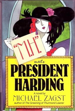 Seller image for M.H." Meets President Harding for sale by Fireproof Books