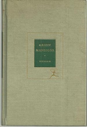 Seller image for GREEN MANSIONS A Romance of the Tropical Forest for sale by Gibson's Books
