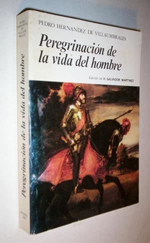 Seller image for Peregrinacion de la vida del hombre. for sale by GH Mott, Bookseller