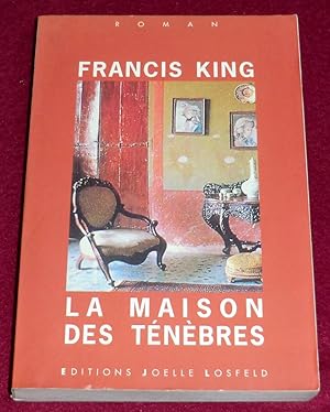 Bild des Verkufers fr LA MAISON DES TENEBRES - Roman zum Verkauf von LE BOUQUINISTE