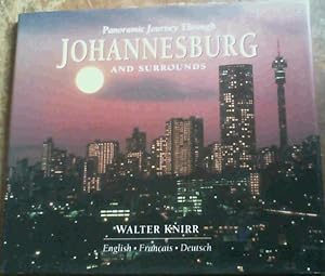 Seller image for Panoramic Journey Through Johannesburg and Surrounds for sale by Chapter 1