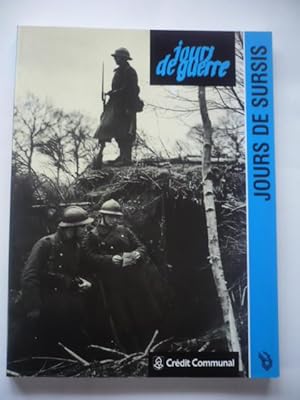 JOURS DE GUERRE - Jours de sursis - Tome 1