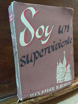 Immagine del venditore per Soy un superviviente venduto da Libros Antuano