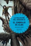 Imagen del vendedor de La Maldicin del Arquero II. El embrujo de Elba a la venta por AG Library