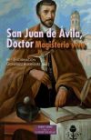 San Juan de Ávila, Doctor. Magisterio vivo