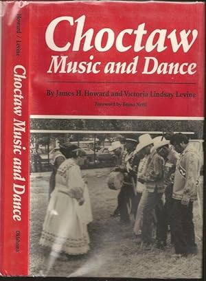 Bild des Verkufers fr Choctaw Music and Dance zum Verkauf von The Book Collector, Inc. ABAA, ILAB