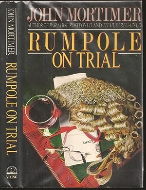 Bild des Verkufers fr Rumpole on Trial zum Verkauf von The Book Collector, Inc. ABAA, ILAB