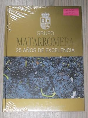 Imagen del vendedor de GRUPO MATARROMERA, 25 AOS DE EXCELENCIA a la venta por LIBRERIA AZACAN